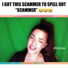 SCAMMERS ARE IDIOTS 😂