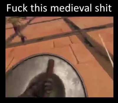 Have at thee