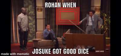 Very funny Josuke