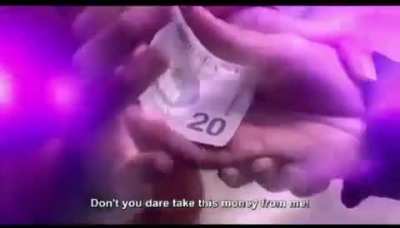I need that money!