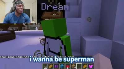 He does want to be supermam though