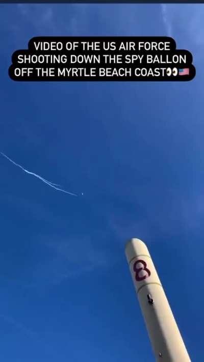 The air force took down the Chinese Balloon over Myrtle Beach