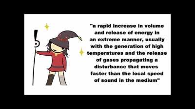 “A VIOLENT,RAPID INCREASE IN VOLUME PROPIGATING IN A LARGE SHOCK WAVE S-