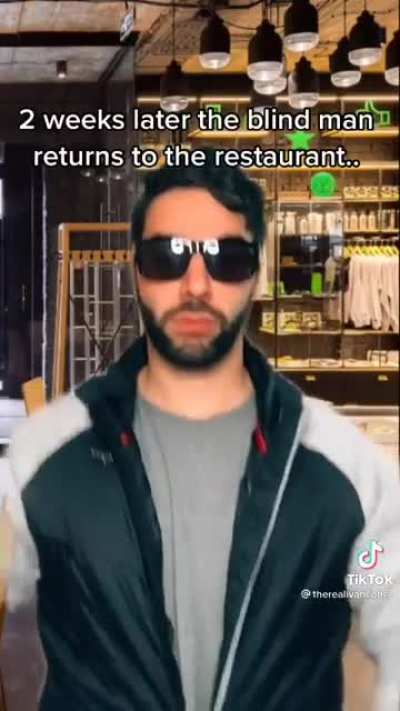 Blind men are dangerous
