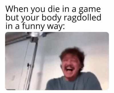 Hehe I died