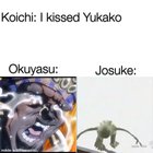 Okuyasu: I can’t take it!
