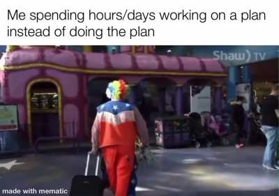 Planning the plan > doing the plan
