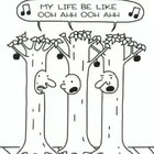 ♫My life be like ooh ahh ooh ahh♫