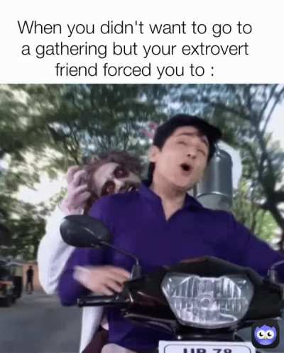 And then you finally get there, you have to stand in a corner forever