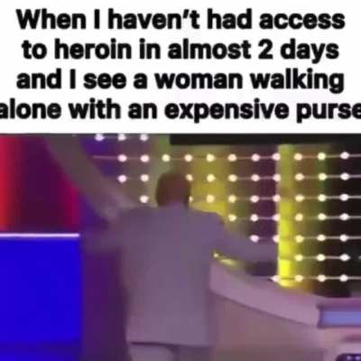 I also turn into Steve Harvey when I attempt robbery