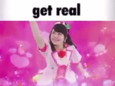 GET REAL
