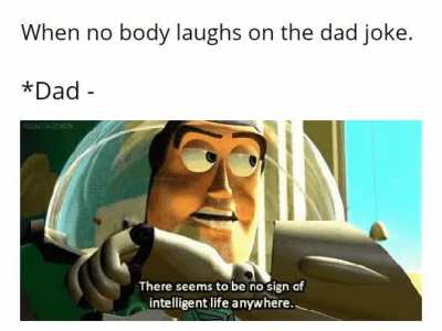 Dad - I have a stupid family.