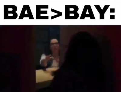 [ALL] Bae over bay be like