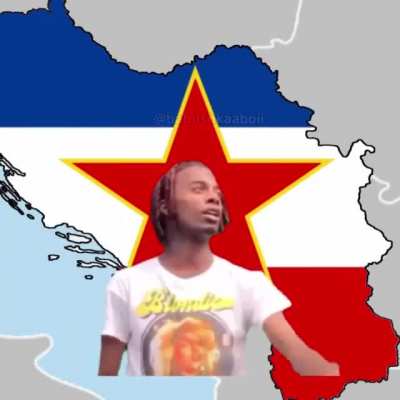 Yugoslavia don’t exsist😔