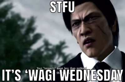 Happy ‘Wagi Wednesday!