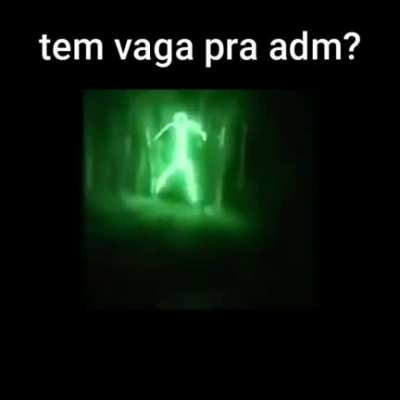 Tem adm ?