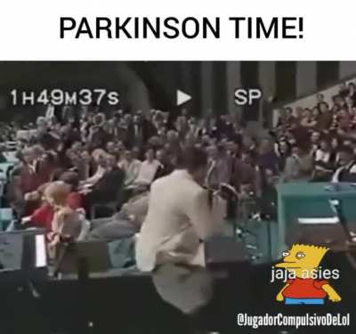 Parkinson time!