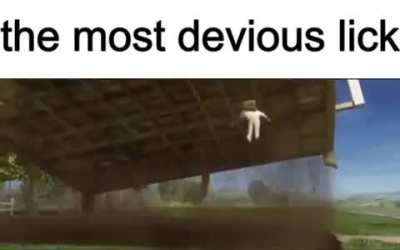 most devious lick
