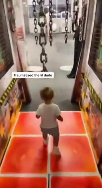 He's going to be traumatized for life...