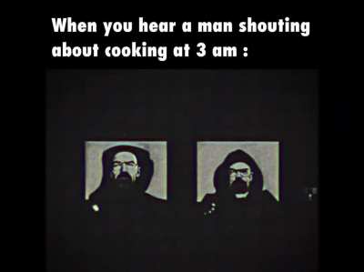 haha he wants me to cook