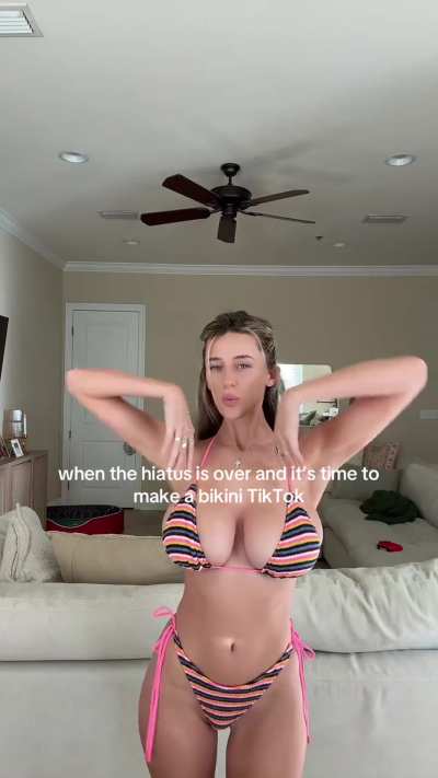 'When the hiatus is over and it's time to make a bikini tiktok' - TikTok January 2026