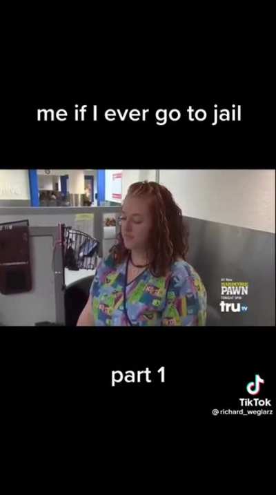 “You’re in jail…” instantly dies inside