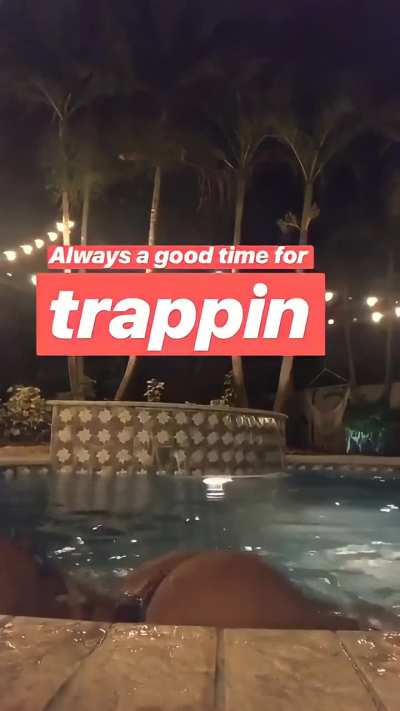 Trappin’ 🍑🔥