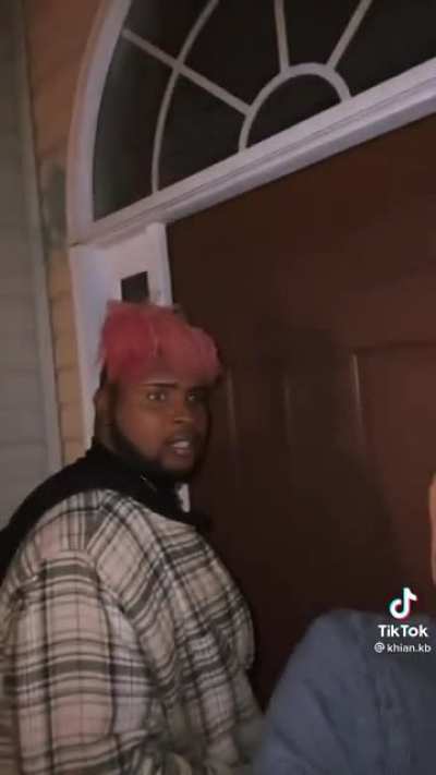 Watching your friend struggle to get into the house