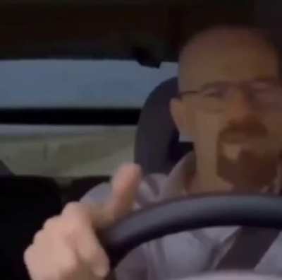 Walter white vibing