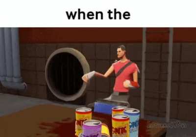 when the (not mine, i found that on discord)