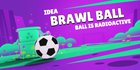 The ball is radioactive - idea for Brawl Ball mode or arena