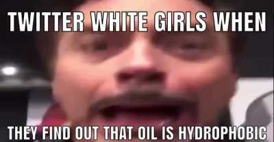 Me and the boys are hydrophilic 😤💯