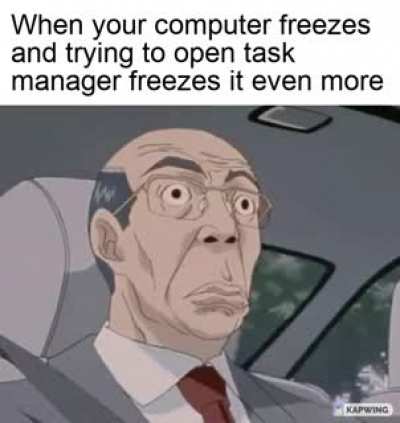 When CTRL + ALT + DEL freezes on you