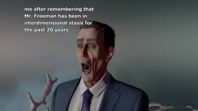 Gman forgor 💀
