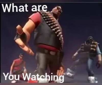 What are you watching