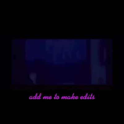 Edits