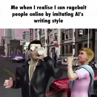 Ah, this isn't just a meme — it's a profound statement.