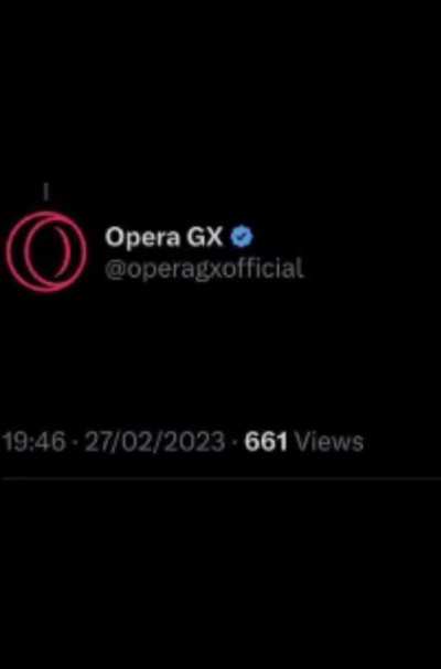 Opera GX, you good? (edited by me)