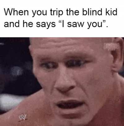 Never mess with the blind kid