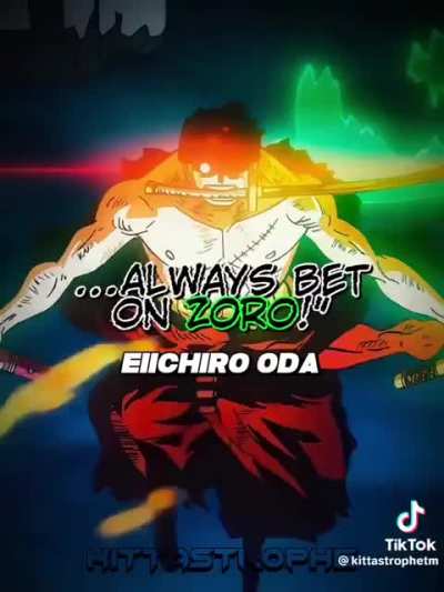 Zoro has “Za Nika”