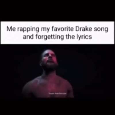 me listening to drake with alzheimer's