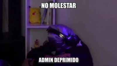 dejen en paz al admin esta deprimido