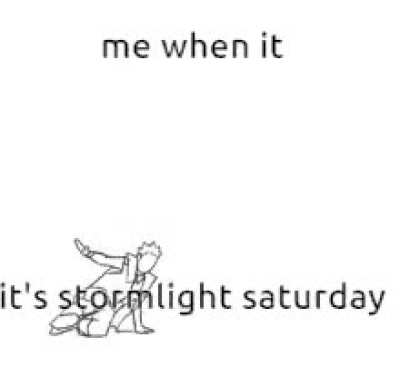 Stormlight Saturday