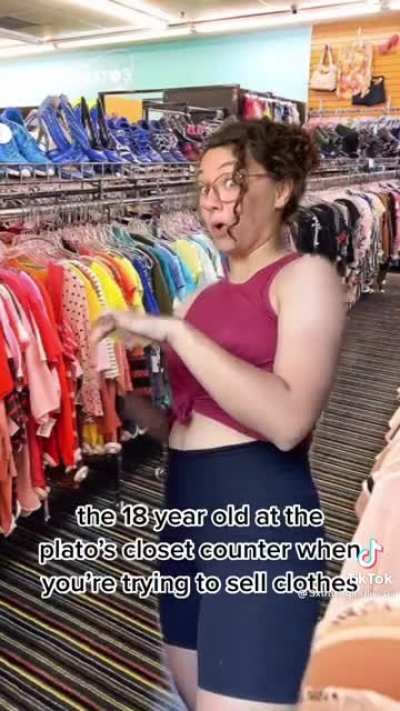 The 18 year old working at Plato's Closet
