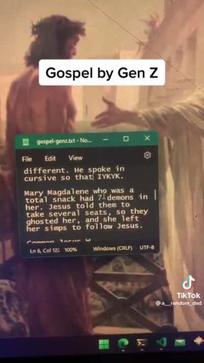 If the Gospel were written by gen z