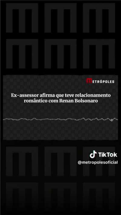 Ex-assessor afirma que teve relacionamento romântico com Renan Bolsonaro