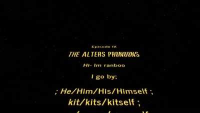 Alter Pronouns be like;