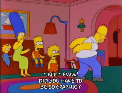 Did you have to be so graphic?