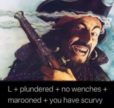 Ye have scurvy