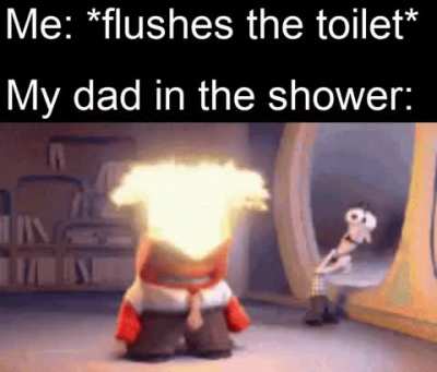 I'm sorry dad I didn't mean to–